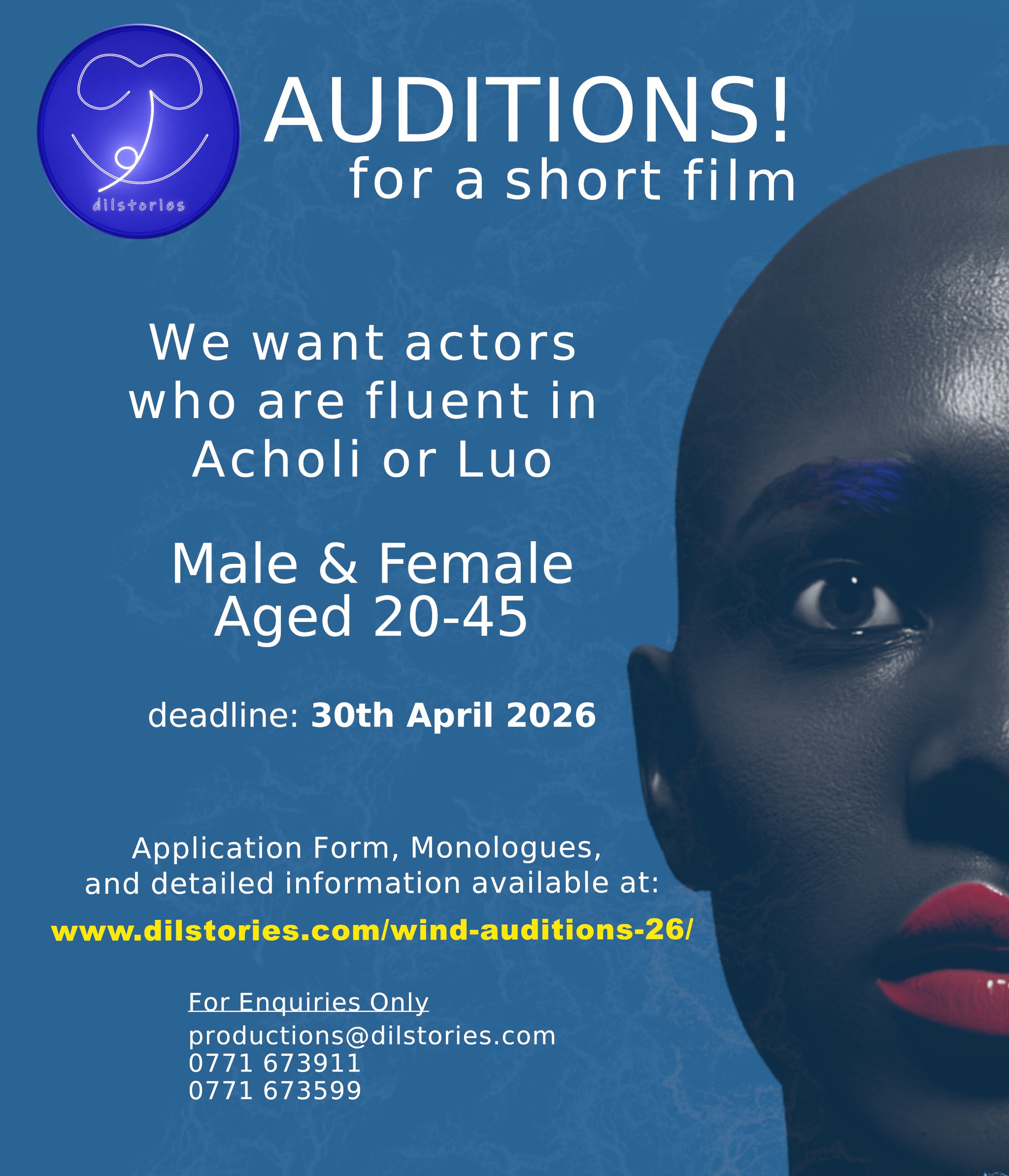 A poster calling for audition of actors. It is in blue tones with the half a face of an African person on one side.